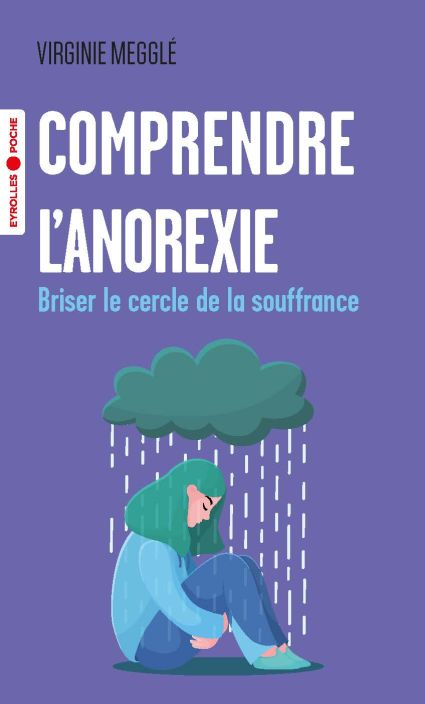Comprendre l'anorexie 