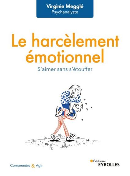 Le harcèlement émotionnel dans Psychologies Magazine 