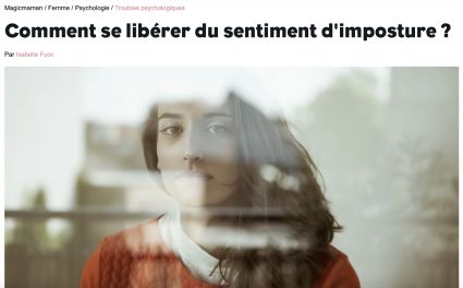 Le sentiment d'imposture, à l'origine du syndrome de l'imposteur 